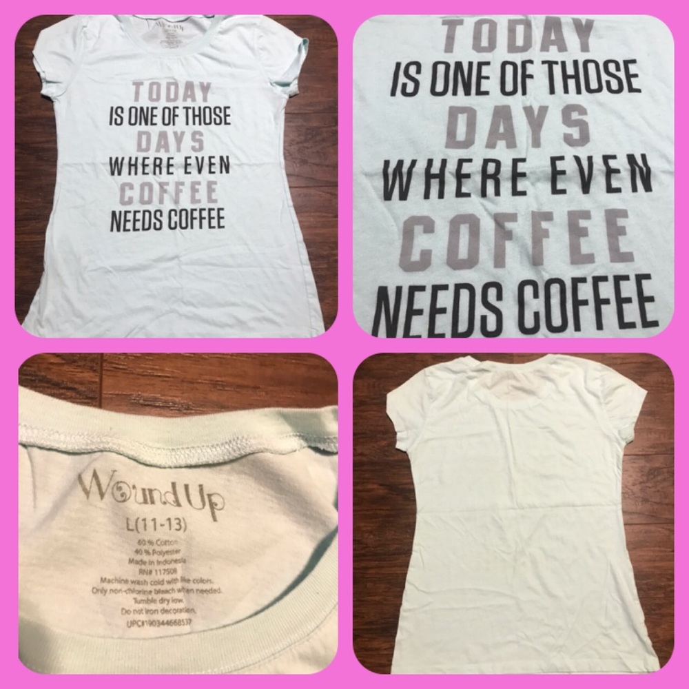 Juniors Funny Quote Shirt Like New /Never Worn